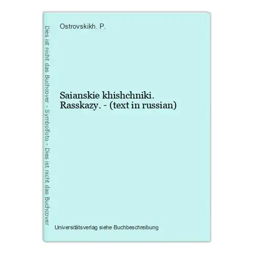 Saianskie khishchniki. Rasskazy. - (text in russian)