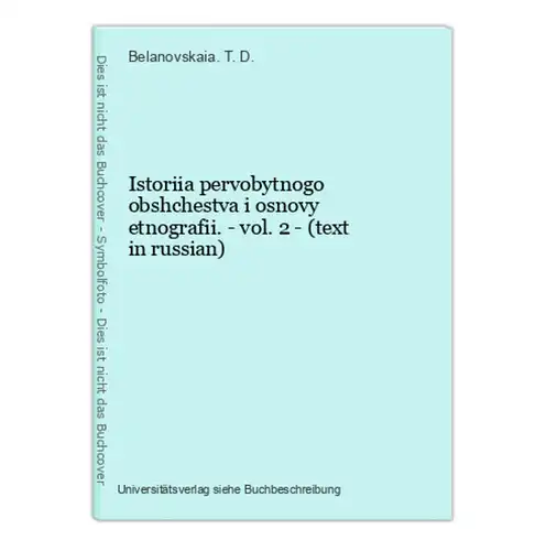Istoriia pervobytnogo obshchestva i osnovy etnografii. - vol. 2 - (text in russian)