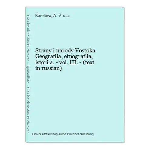 Strany i narody Vostoka. Geografiia, etnografiia, istoriia. - vol. III. - (text in russian)