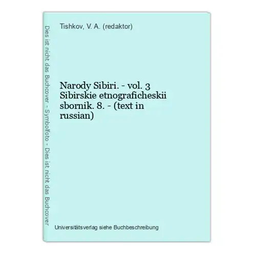 Narody Sibiri. - vol. 3 Sibirskie etnograficheskii sbornik. 8. - (text in russian)