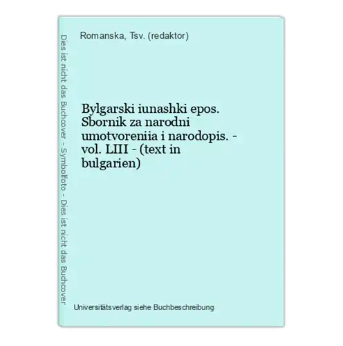 Bylgarski iunashki epos. Sbornik za narodni umotvoreniia i narodopis. - vol. LIII - (text in bulgarien)