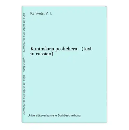 Kaninskaia peshchera.- (text in russian)