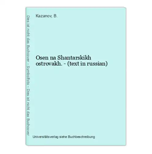 Osen na Shantarskikh ostrovakh. - (text in russian)