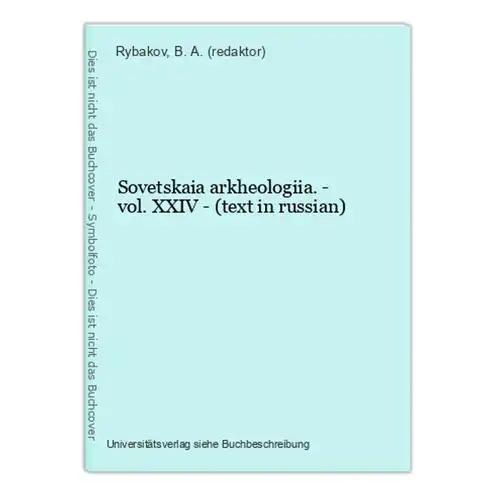 Sovetskaia arkheologiia. - vol. XXIV - (text in russian)