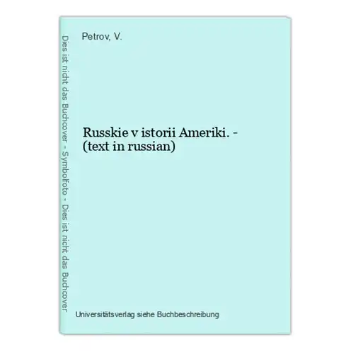 Russkie v istorii Ameriki. - (text in russian)