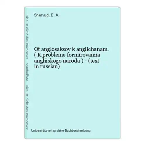 Ot anglosaksov k anglichanam. ( K probleme formirovaniia angliiskogo naroda ) - (text in russian)