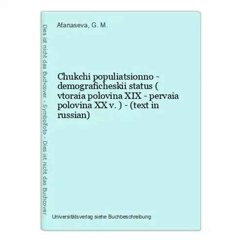 Chukchi populiatsionno - demograficheskii status ( vtoraia polovina XIX - pervaia polovina XX v. ) - (text in