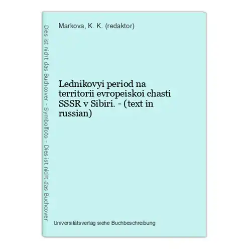 Lednikovyi period na territorii evropeiskoi chasti SSSR v Sibiri. - (text in russian)