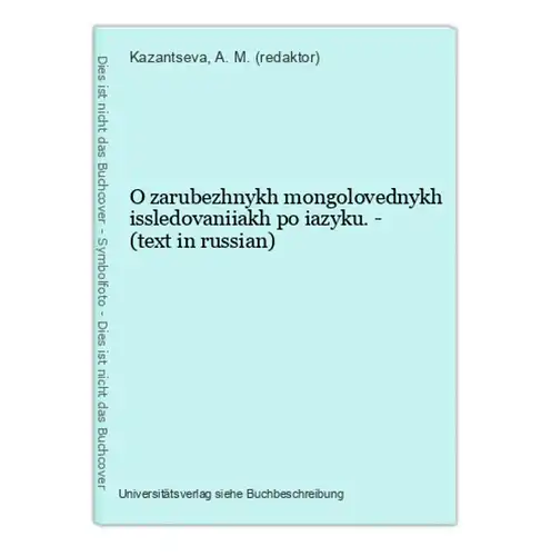 O zarubezhnykh mongolovednykh issledovaniiakh po iazyku. - (text in russian)