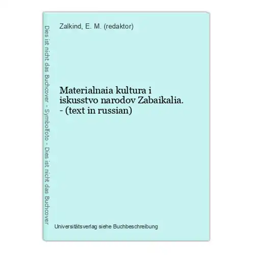 Materialnaia kultura i iskusstvo narodov Zabaikalia. - (text in russian)
