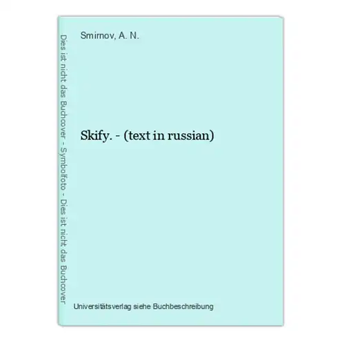Skify. - (text in russian)