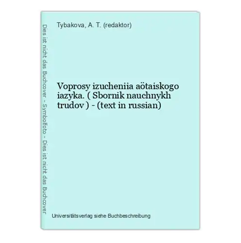 Voprosy izucheniia aötaiskogo iazyka. ( Sbornik nauchnykh trudov ) - (text in russian)