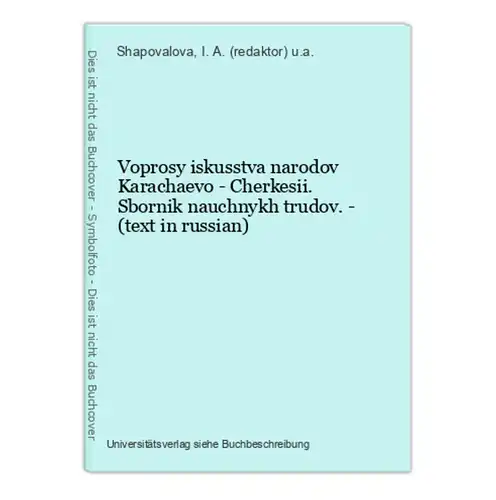 Voprosy iskusstva narodov Karachaevo - Cherkesii. Sbornik nauchnykh trudov. - (text in russian)