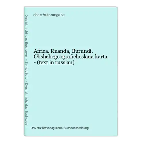Africa. Ruanda, Burundi. Obshchegeograficheskaia karta. - (text in russian)