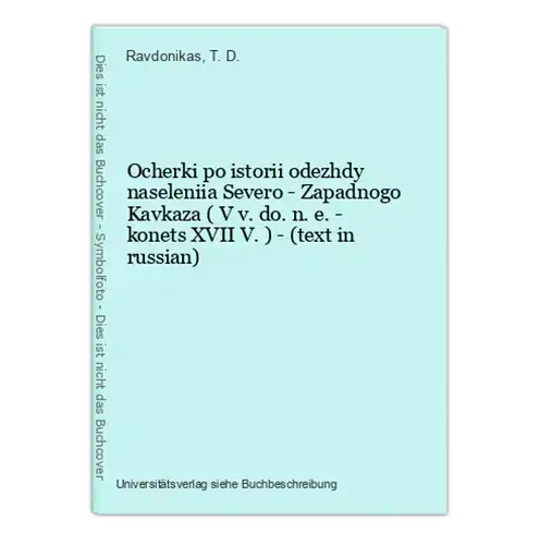 Ocherki po istorii odezhdy naseleniia Severo - Zapadnogo Kavkaza ( V v. do. n. e. - konets XVII V. ) - (text i