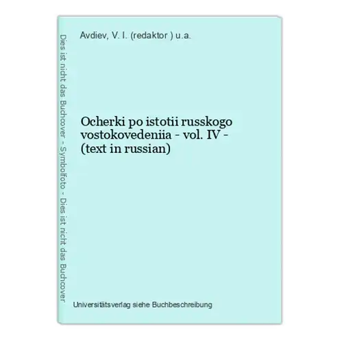 Ocherki po istotii russkogo vostokovedeniia - vol. IV - (text in russian)