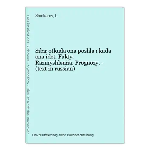 Sibir otkuda ona poshla i kuda ona idet. Fakty. Razmyshleniia. Prognozy. - (text in russian)