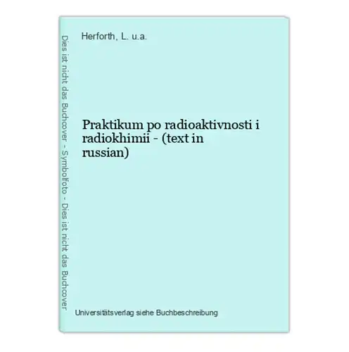 Praktikum po radioaktivnosti i radiokhimii - (text in russian)
