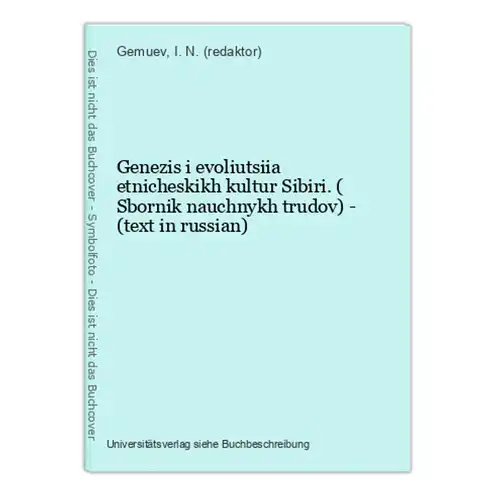 Genezis i evoliutsiia etnicheskikh kultur Sibiri. ( Sbornik nauchnykh trudov) - (text in russian)