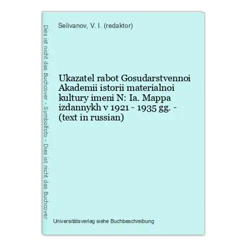 Ukazatel rabot Gosudarstvennoi Akademii istorii materialnoi kultury imeni N: Ia. Mappa izdannykh v 1921 - 1935