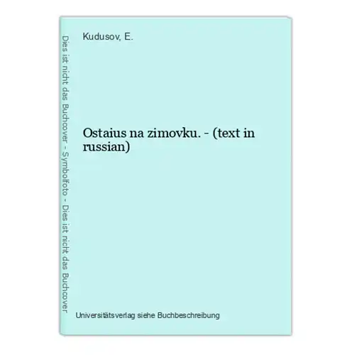 Ostaius na zimovku. - (text in russian)