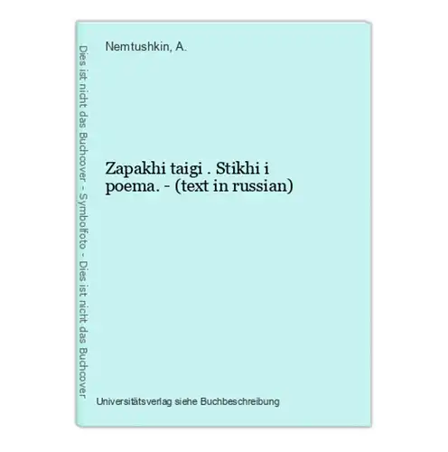Zapakhi taigi . Stikhi i poema. - (text in russian)