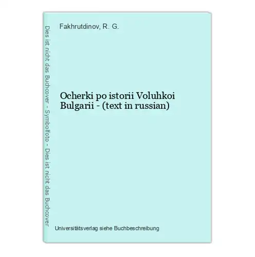 Ocherki po istorii Voluhkoi Bulgarii - (text in russian)