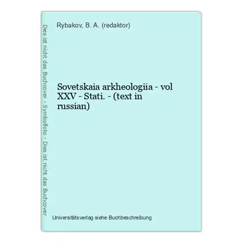 Sovetskaia arkheologiia - vol XXV - Stati. - (text in russian)