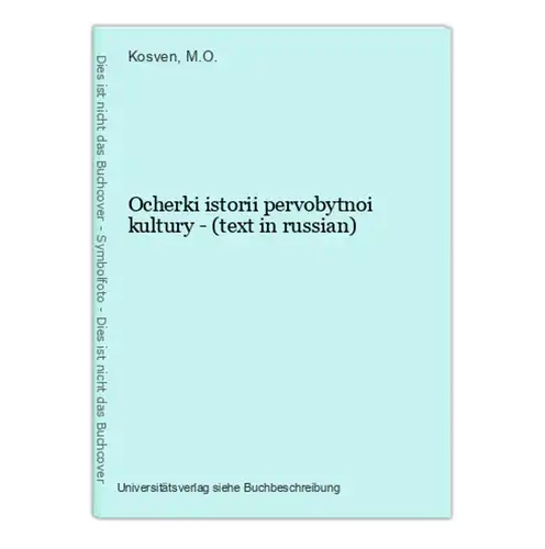 Ocherki istorii pervobytnoi kultury - (text in russian)