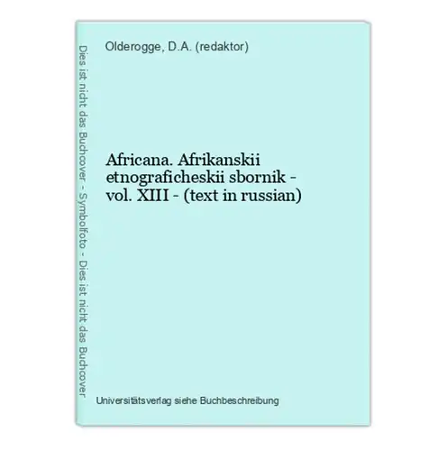 Africana. Afrikanskii etnograficheskii sbornik - vol. XIII - (text in russian)