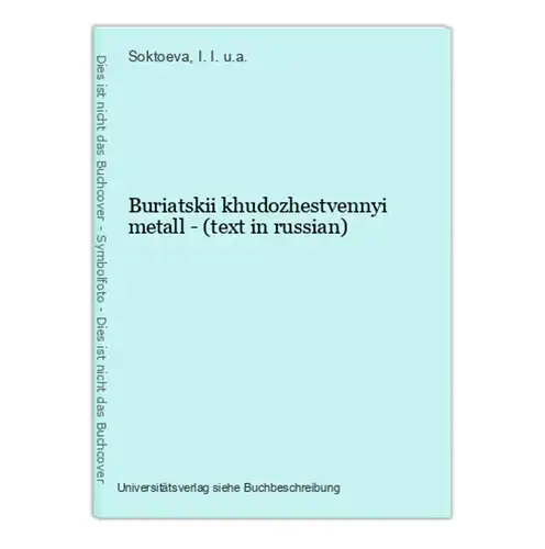 Buriatskii khudozhestvennyi metall - (text in russian)