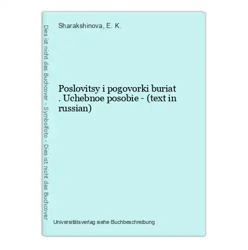 Poslovitsy i pogovorki buriat . Uchebnoe posobie - (text in russian)