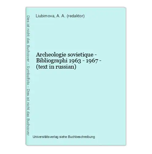 Archeologie sovietique - Bibliographi 1963 - 1967 - (text in russian)