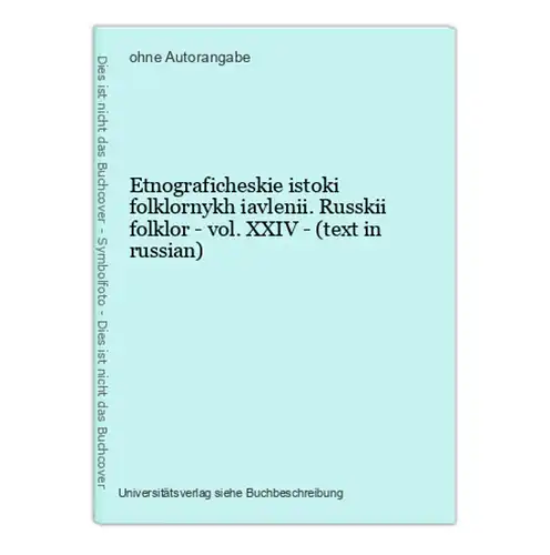 Etnograficheskie istoki folklornykh iavlenii. Russkii folklor - vol. XXIV - (text in russian)