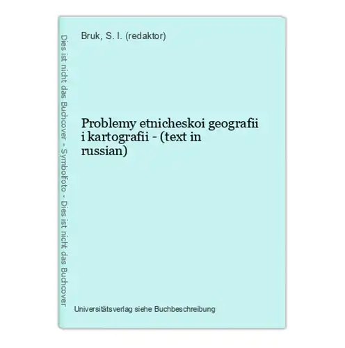 Problemy etnicheskoi geografii i kartografii - (text in russian)