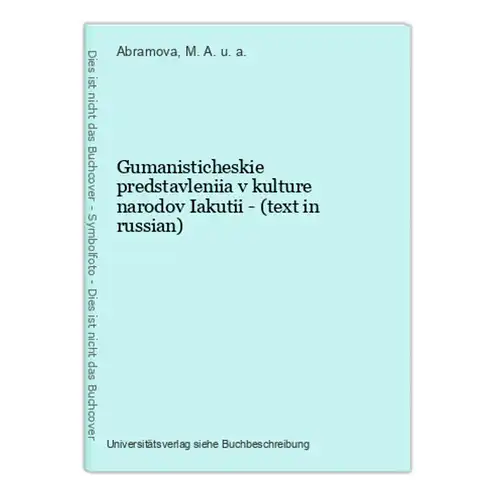 Gumanisticheskie predstavleniia v kulture narodov Iakutii - (text in russian)