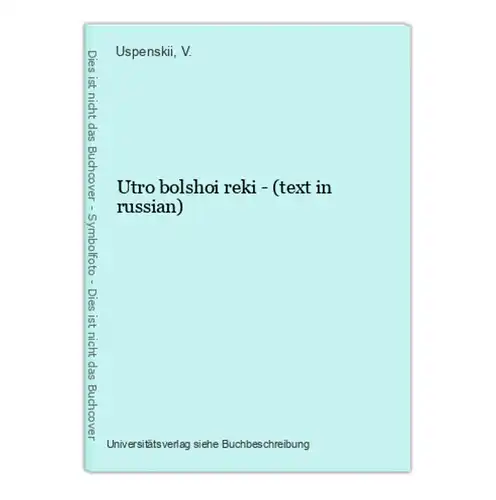 Utro bolshoi reki - (text in russian)