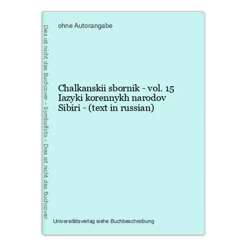 Chalkanskii sbornik - vol. 15 Iazyki korennykh narodov Sibiri - (text in russian)
