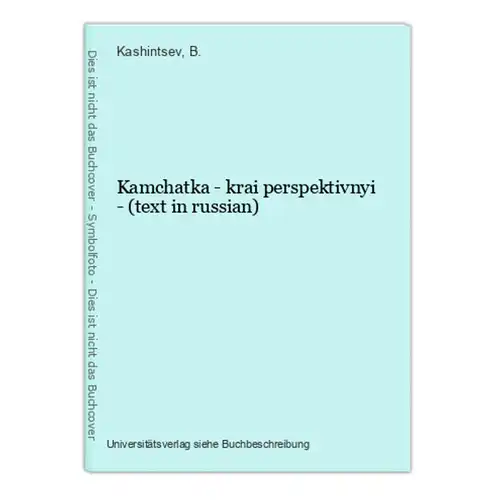 Kamchatka - krai perspektivnyi - (text in russian)