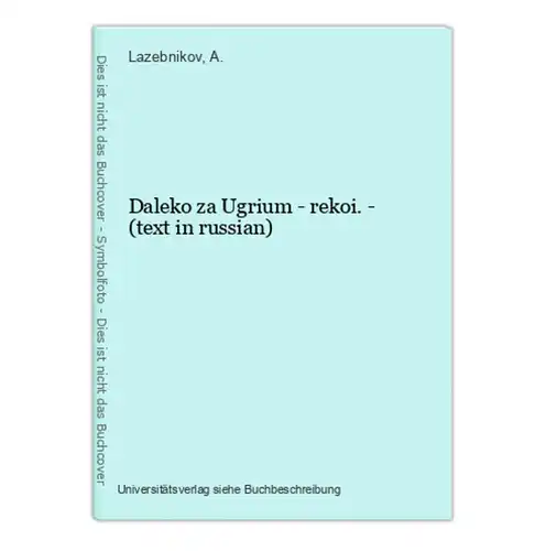 Daleko za Ugrium - rekoi. - (text in russian)