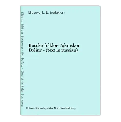 Russkii folklor Tukinskoi Doliny - (text in russian)