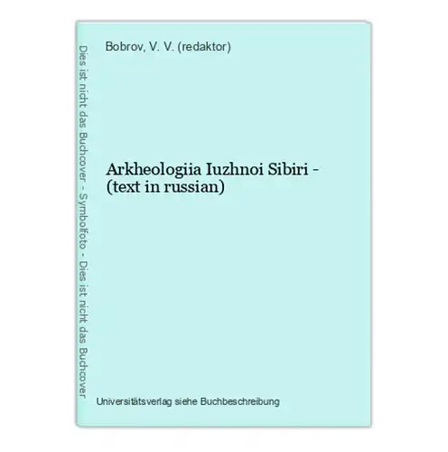 Arkheologiia Iuzhnoi Sibiri - (text in russian)