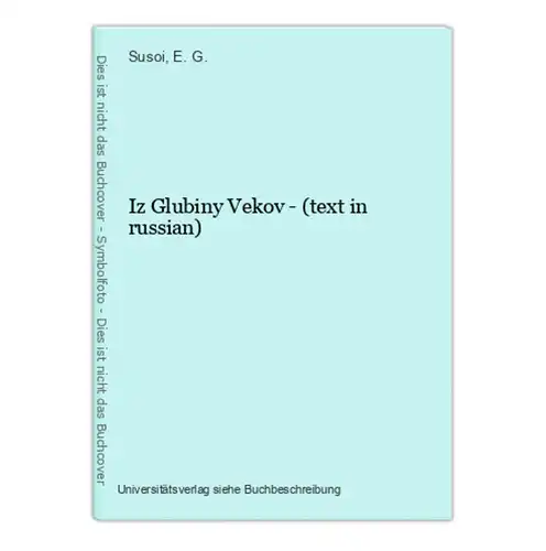 Iz Glubiny Vekov - (text in russian)