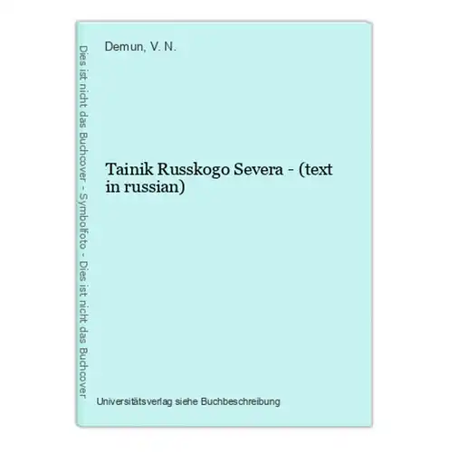 Tainik Russkogo Severa - (text in russian)