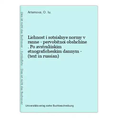 Lichnost i sotsialnye normy v ranne - pervobitnoi obshchine . Po avstraliiskim etnograficheskim dannym - (text