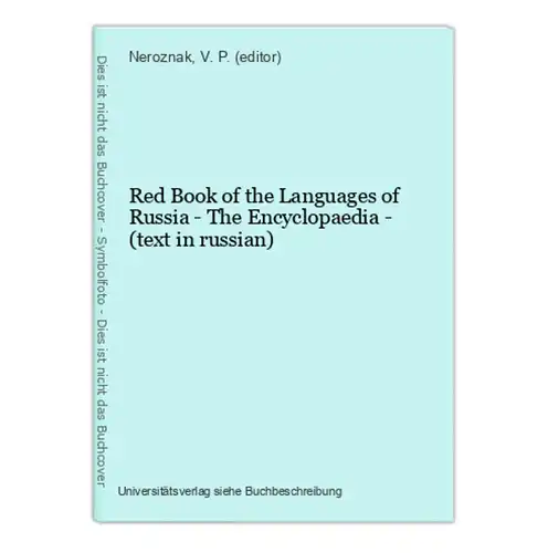 Red Book of the Languages of Russia - The Encyclopaedia - (text in russian)