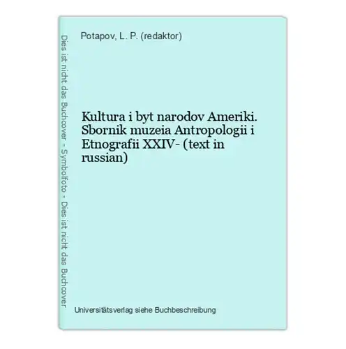 Kultura i byt narodov Ameriki. Sbornik muzeia Antropologii i Etnografii XXIV- (text in russian)