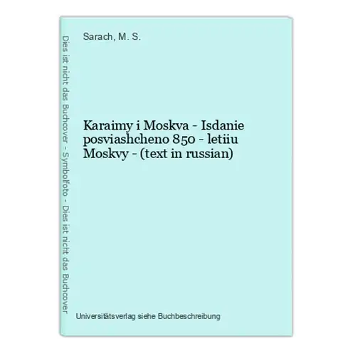 Karaimy i Moskva - Isdanie posviashcheno 850 - letiiu Moskvy - (text in russian)