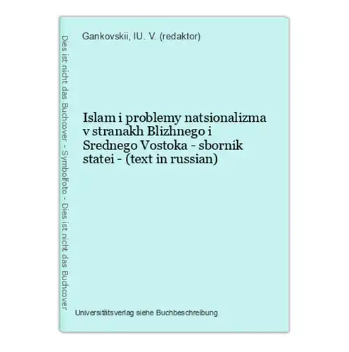 Islam i problemy natsionalizma v stranakh Blizhnego i Srednego Vostoka - sbornik statei - (text in russian)
