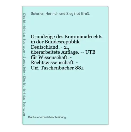 Grundzüge des Kommunalrechts in der Bundesrepublik Deutschland. - 2., überarbeitete Auflage. -- UTB für Wissen